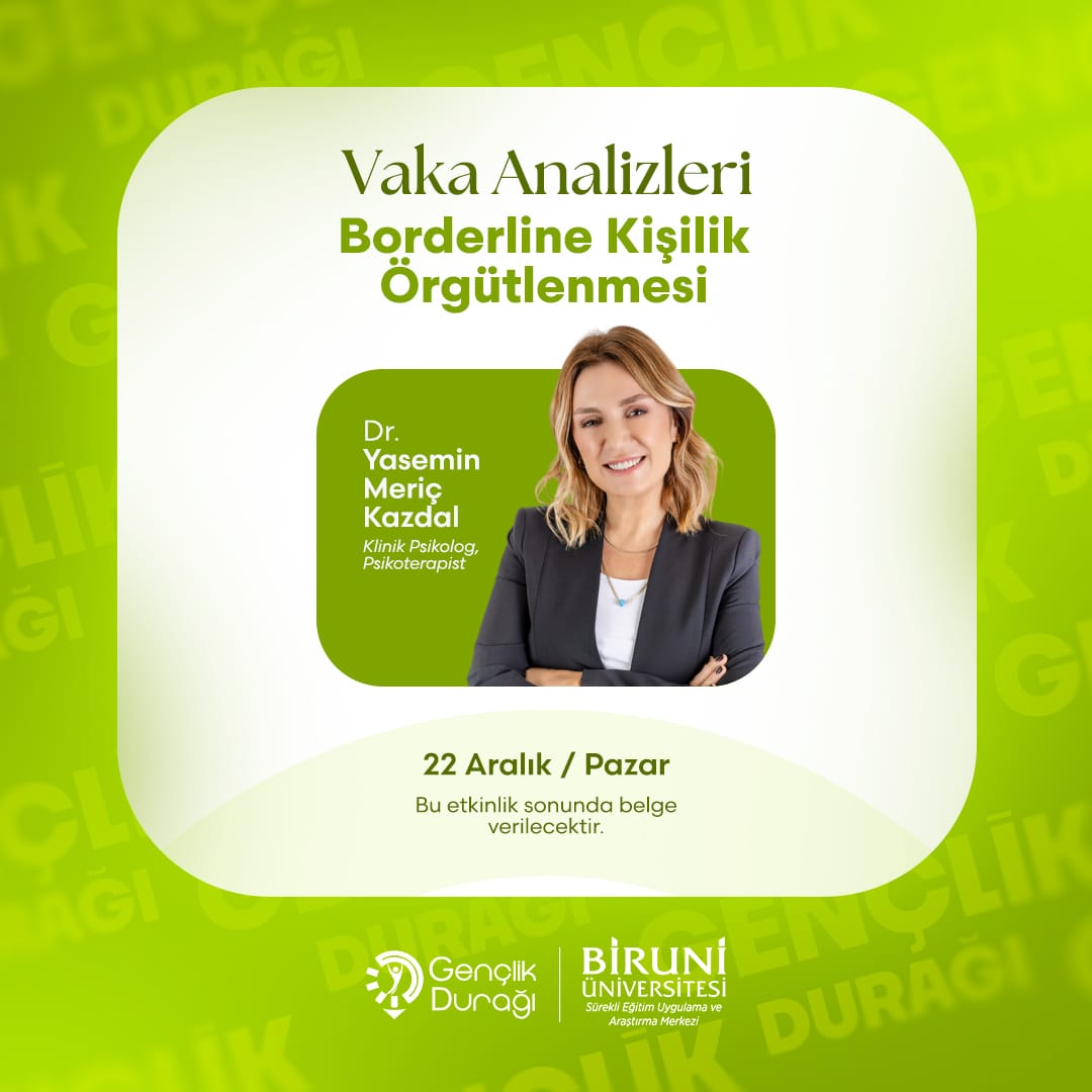 Borderline Kişilik Örgütlenmesi | Vaka Analizleri 